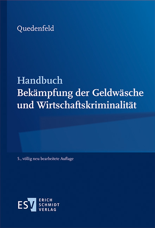 Handbuch Bekämpfung der Geldwäsche und Wirtschaftskriminalität