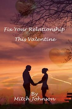 Fix your Relationship This Valentine: Get the best of valentine