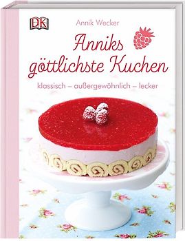 Anniks göttlichste Kuchen