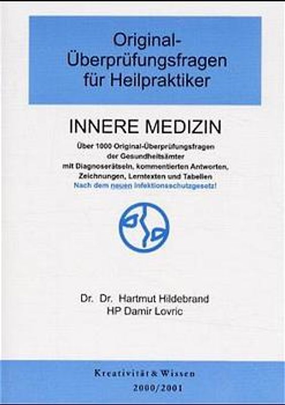 Original-Überprüfungsfragen für Heilpraktiker, Innere Medizin