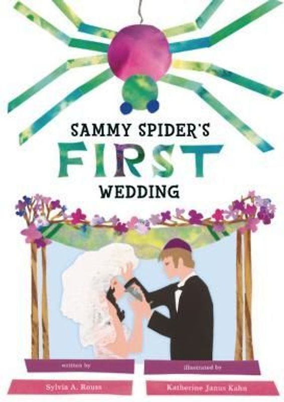 Sammy Spider's First Wedding