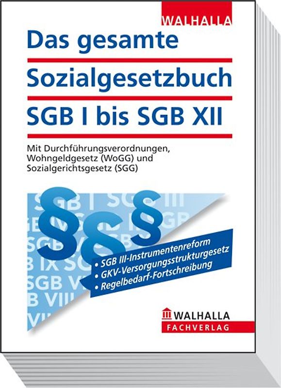 Das gesamte Sozialgesetzbuch SGB I bis SGB XII