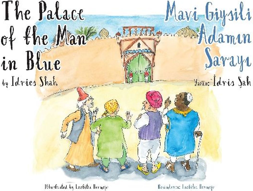The Palace of the Man in Blue / Mavi Giysili Adamın Sarayıl