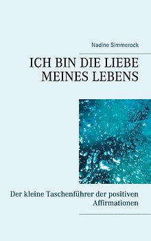 Ich bin die Liebe meines Lebens