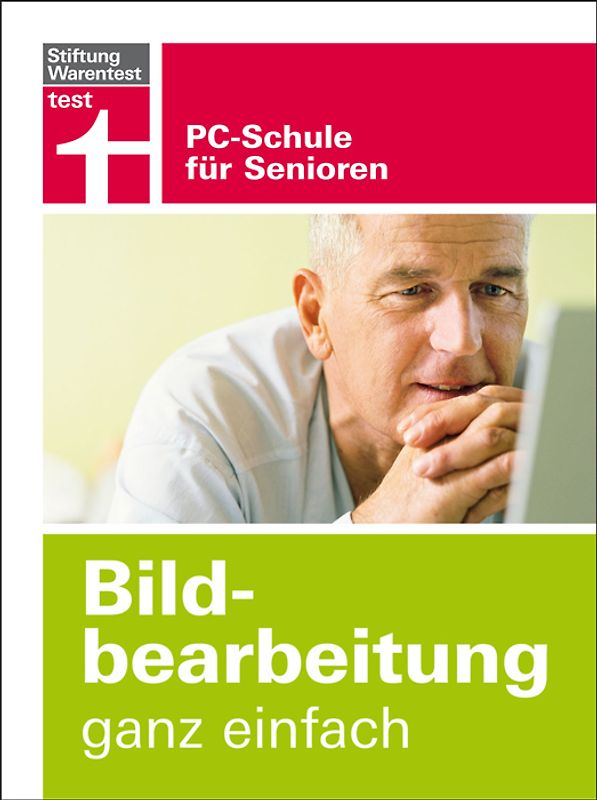 Bildbearbeitung ganz einfach