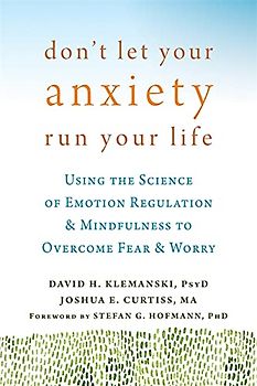 Don't Let Your Anxiety Run Your Life
