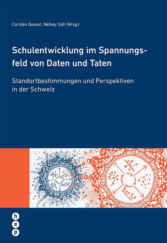 Schulentwicklung im Spannungsfeld von Daten und Taten