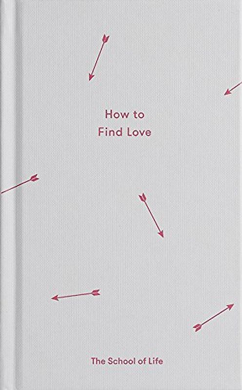 How to Find Love