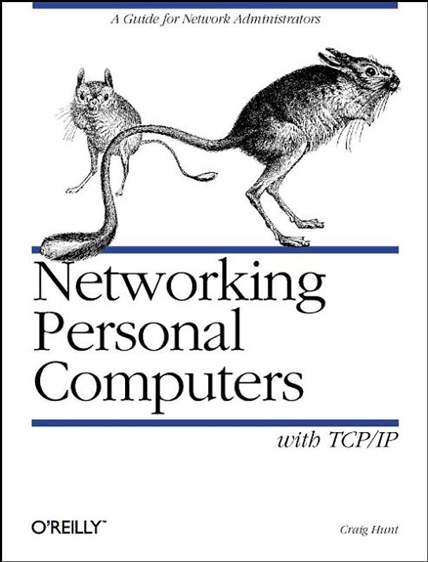Networking Personal Computers with TCP/IP
