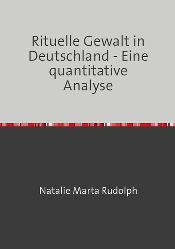 Rituelle Gewalt in Deutschland