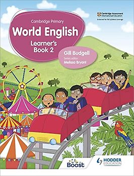 Cambridge Primary World English Learner's Book Stage 2: For English as a Second Language (Hodder Cambridge Primary English as a Second Language)