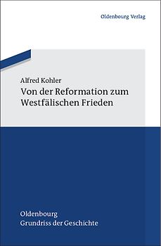 Von der Reformation zum Westfälischen Frieden