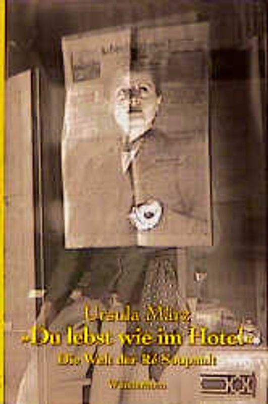 Du lebst wie im Hotel