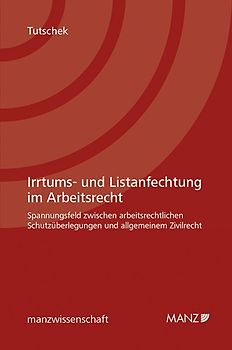 Irrtums- und Listanfechtung im Arbeitsrecht