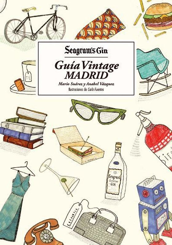 Seagram's Gin : guía vintage Madrid