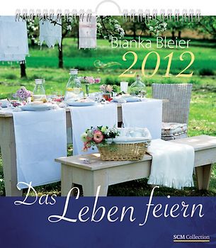 Das Leben feiern 2012