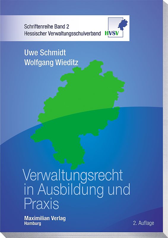 Verwaltungsrecht in Ausbildung und Praxis