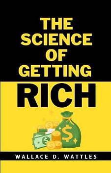 The Science of Getting Rich