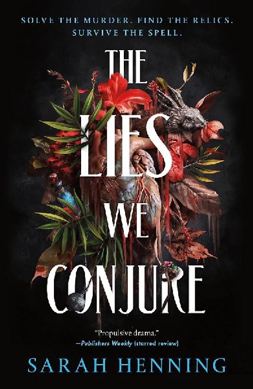 The Lies We Conjure