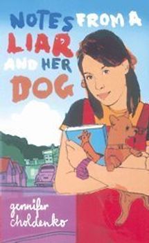 Notes From A Liar & Her Dog
