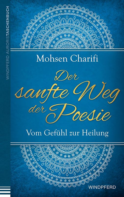 Der sanfte Weg der Poesie
