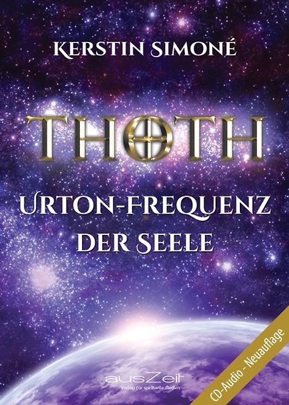Thoth - Urton-Frequenz der Seele