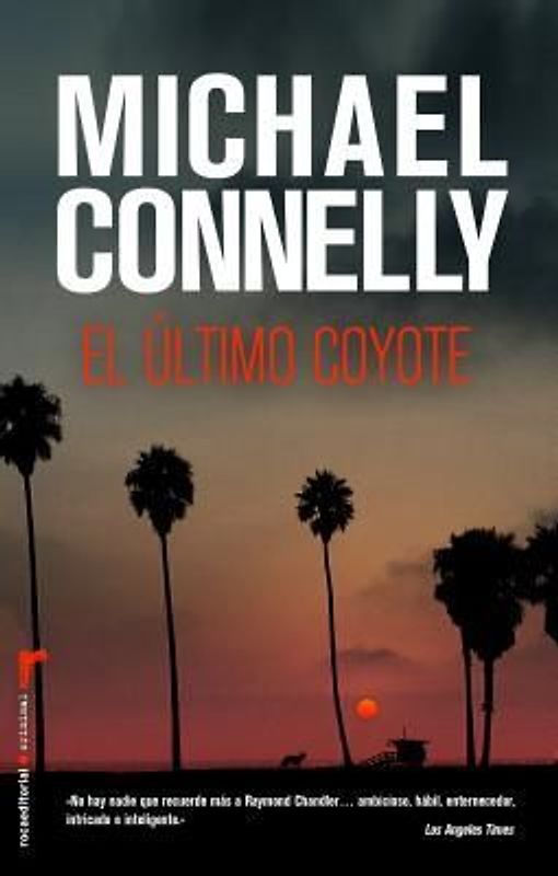 El Ultimo Coyote = The Last Coyote