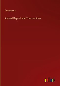 Annual Report and Transactions