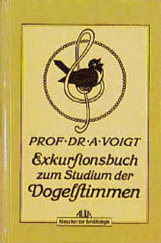 Exkursionsbuch zum Studium der Vogelstimmen
