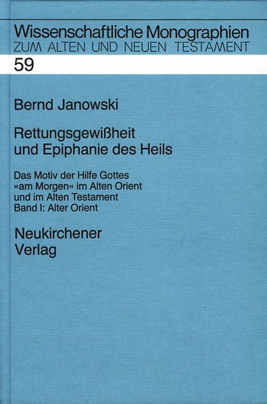 "Rettungsgewissheit und Epiphanie des Heils. Das Motiv der Hilfe... / Rettungsgewißheit und Epiphanie des Heils