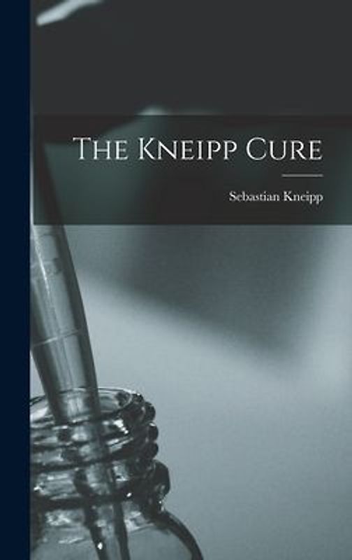 The Kneipp Cure