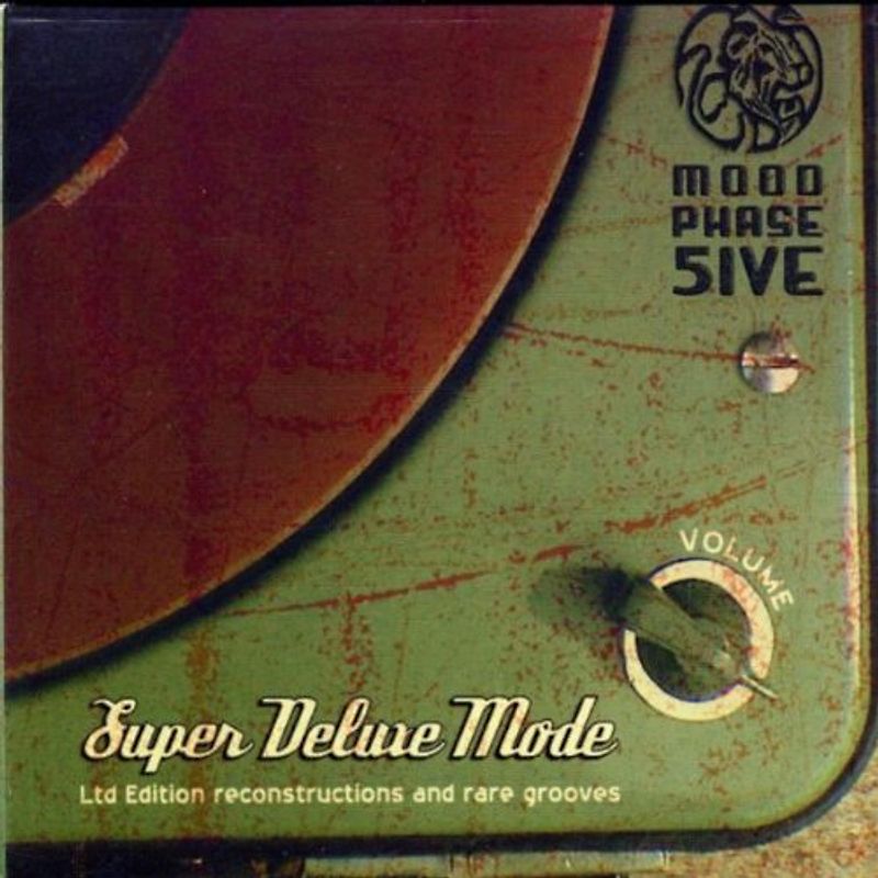 Mood Phase 5ive - Super Deluxe Mode CD
