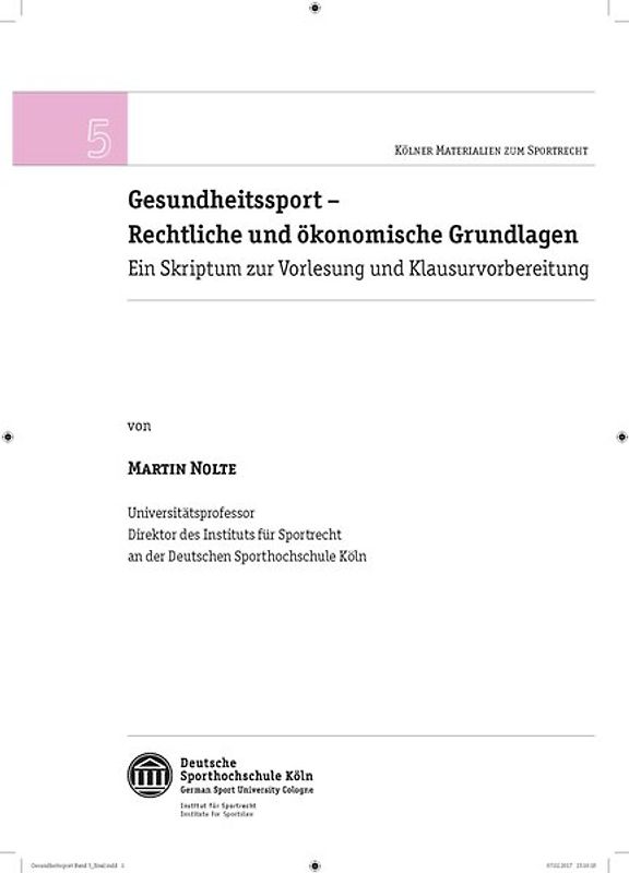 Gesundheitssport - Rechtliche und ökonomische Grundlagen