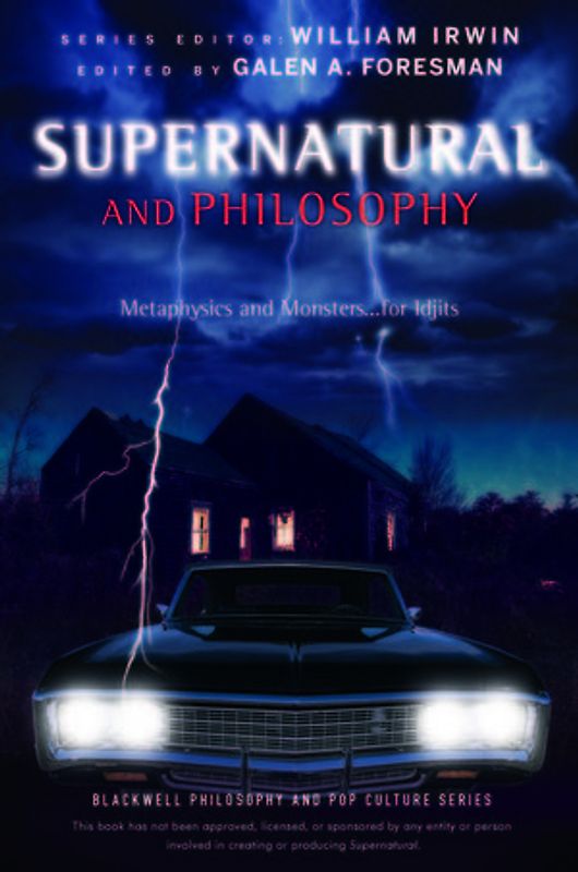 Supernatural and Philosophy