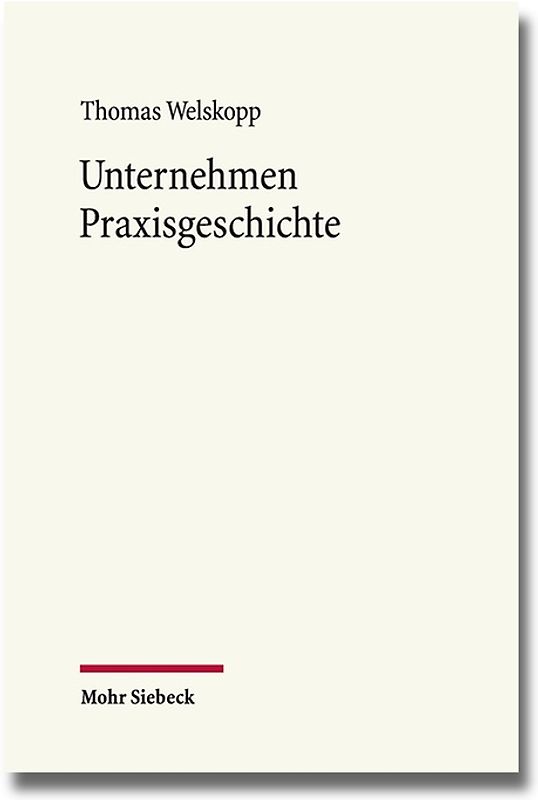 Unternehmen Praxisgeschichte