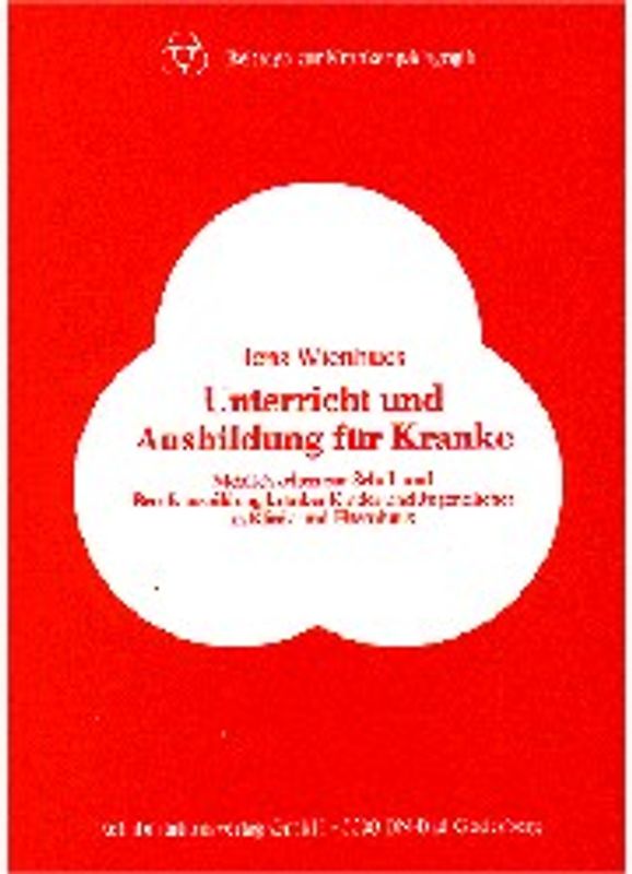 Unterricht und Ausbildung für Kranke