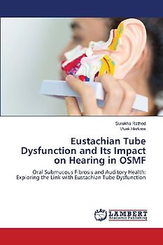 Eustachian Tube Dysfunction and Its Impact on Hearing in OSMF