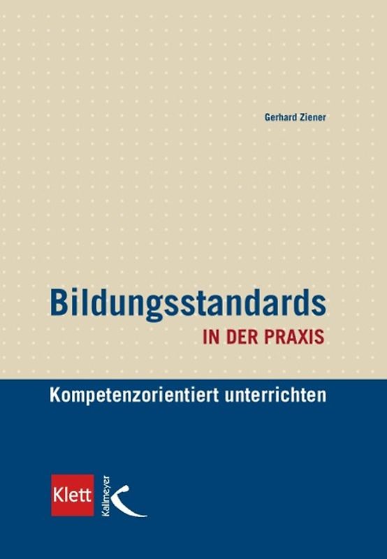 Bildungsstandards in der Praxis