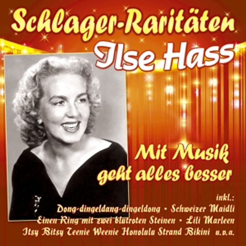 Mit Musik geht alles besser (Schlager-Raritäten)