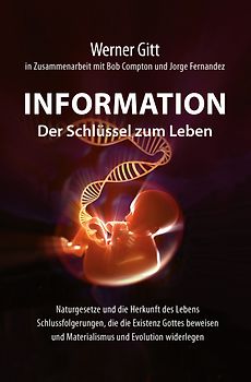 Information – Der Schlüssel zum Leben