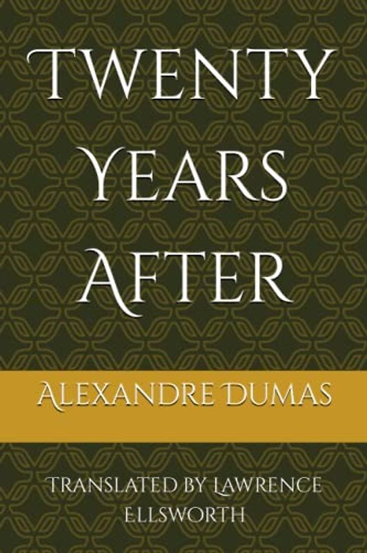 Twenty Years After: 19th Century Historical Fiction