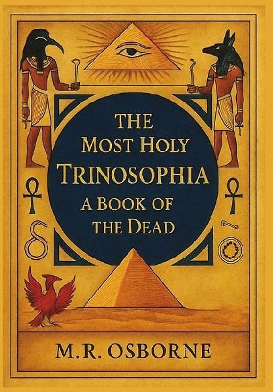 The Most Holy Trinosophia