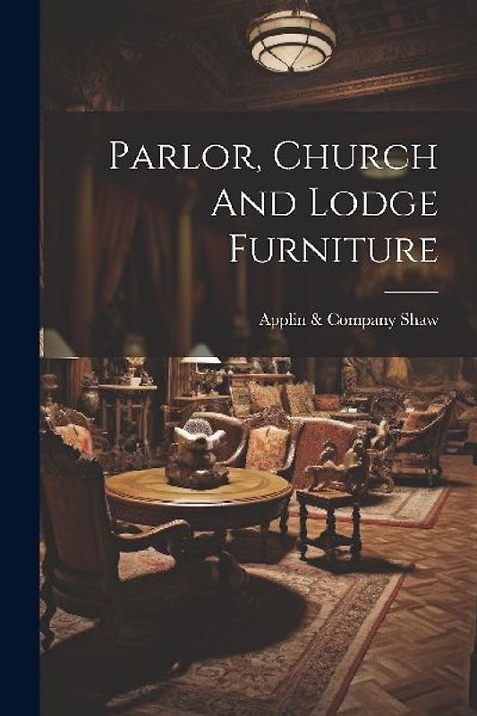 Parlor, Church And Lodge Furniture