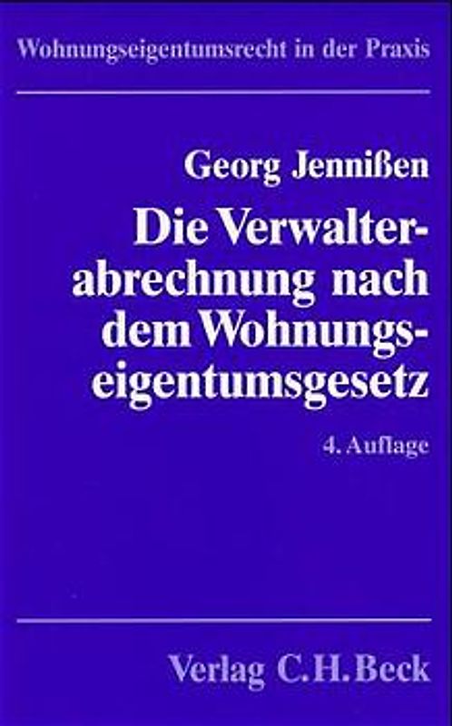 Die Verwalterabrechnung nach dem Wohnungseigentumsgesetz