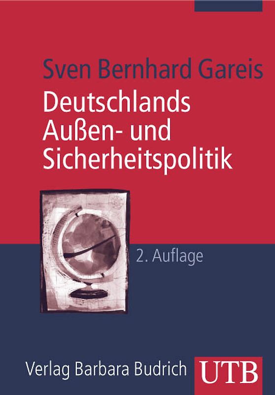 Deutschlands Außen- und Sicherheitspolitik