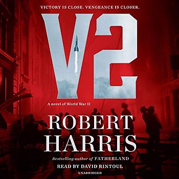 V2: A Novel of World War II