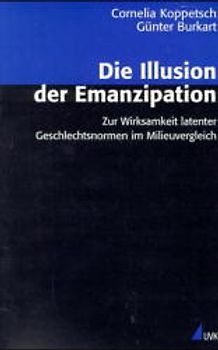 Die Illusion der Emanzipation