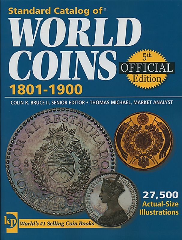 Standard Catalog of World Coins 1801-1900
