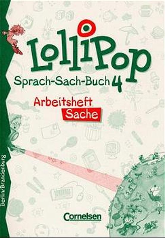 LolliPop Sprach-Sach-Buch - Berlin und Brandenburg / 4. Schuljahr - Berlin und Brandenburg