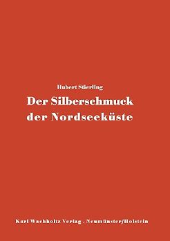 Der Silberschmuck der Nordseeküste